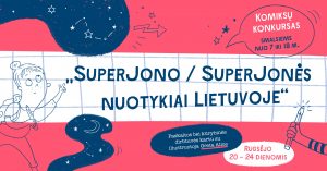 Komiksų dirbtuvės ir komiksų konkursas „SuperJono / SuperJonės nuotykiai Lietuvoje“ @ Nuotolinis renginys